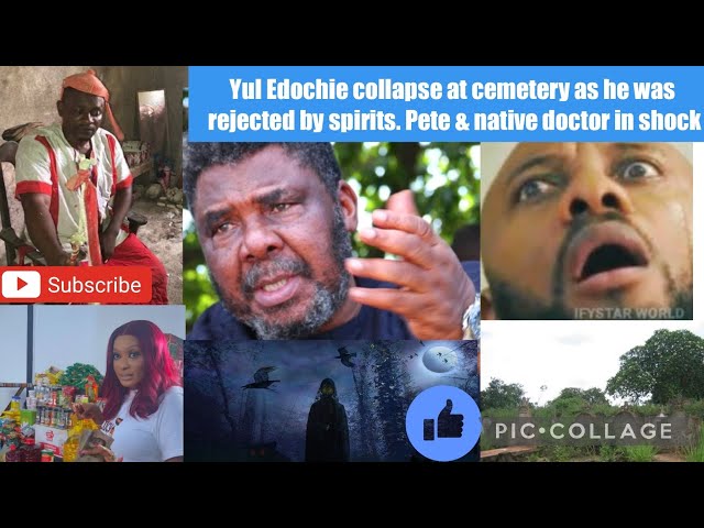 Yul Edochie collapse at cemetery as he was rejected by spirits. Pete & native doctor in shock class=