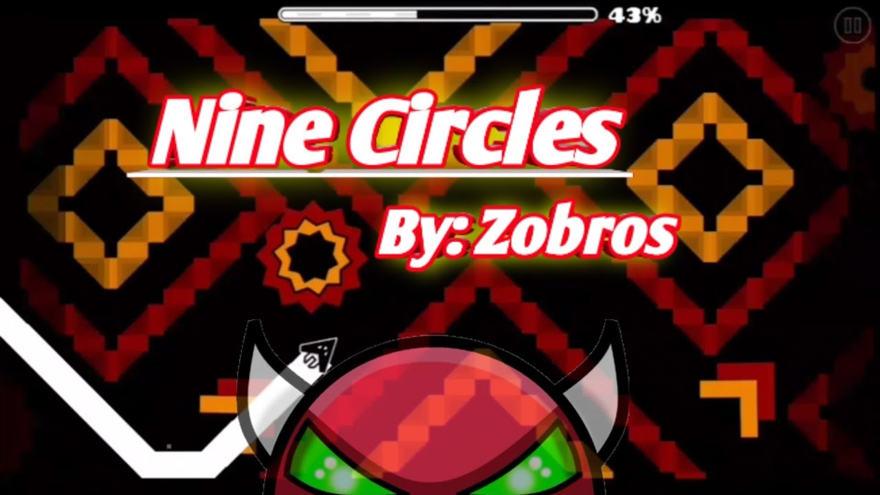 NK NINE CIRCLES Hard Demon By:Zobros Geometry Dash - YouTube