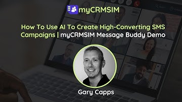 🚀 How To Use AI To Create High-Converting SMS Campaigns | myCRMSIM Message Buddy Demo