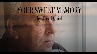 YOUR SWEET MEMORY