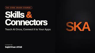 skills and connectors
