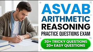 ASVAB Arithmetic Reasoning Practice Test 2026: Master These Math Problems
