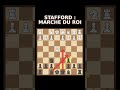 Stafford marche du roi #echecs #echecsdebutants