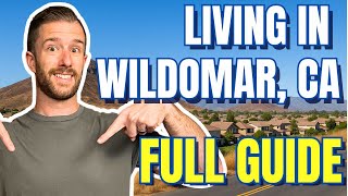 Should You Move to Wildomar, CA? Pros, Cons, Costs & More!