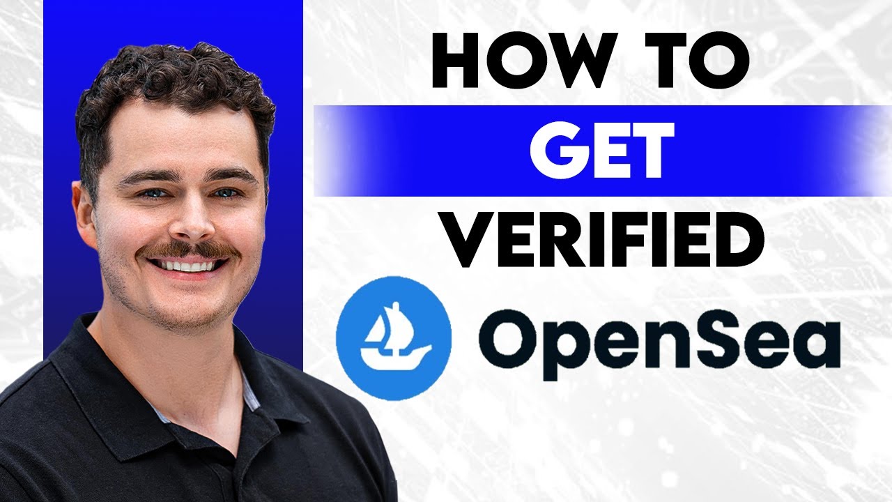 How To Get Verified On OpenSea [2026 Guide]