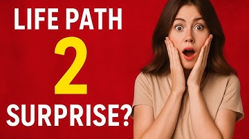 Life Path 2: Love, Harmony & Hidden Strengths