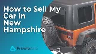 How to Sell My Car in New Hampshire