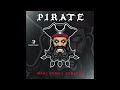 Marc Korn x Semitoo - Pirate (Official Audio)