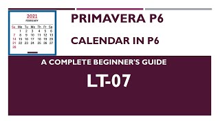 LT-07 Calendar in Primavera P6 Primavera  Online tutorial for beginners screenshot 2