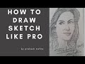 How to draw sketch like pro  prakash artist  sketch in just 5 minutes