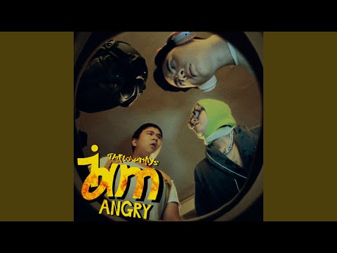 I AM ANGRY (我是憤怒)