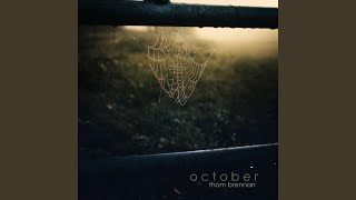 October, Pt. 4
