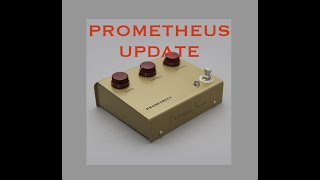 PROMETHEUS UPDATE NOVEMBER 27 2021