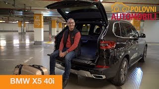 BMW X5 40i [Autotest] - "Šef" se vraća u velikom stilu - Polovni automobili