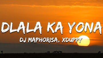 Thumbnail of DJ Maphorisa, Xduppy & Enny Man Da Guitar - Dlala Ka Yona ft. Focalistic, Ricky Lenyora (Lyrics)