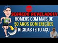 Qual o segredo dos homens com mais de 50 anos que mantm erees firmes e duradouras