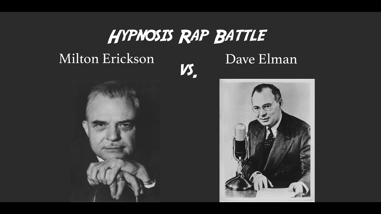 Hypnosis Rap Battle: Milton Erickson vs. Dave Elman - YouTube