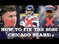 How To Fix The 2020 Chicago Bears! STEP BY STEP!