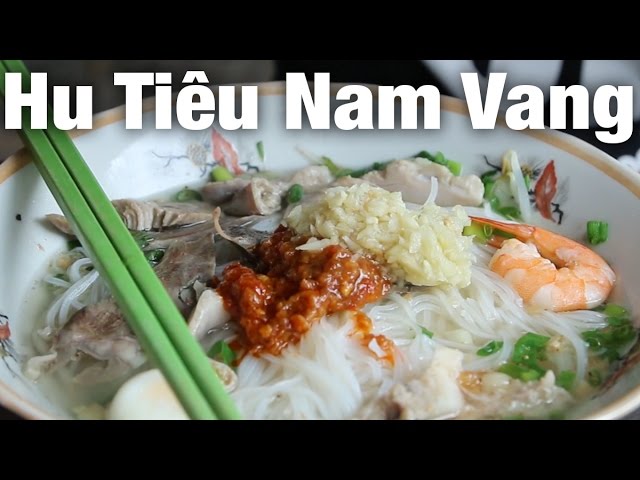 Hu Tieu Nam Vang - Popular Street Food Noodles in Vietnam | Mark Wiens