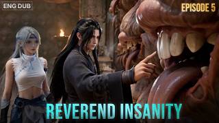 [ENG DUB] REVEREND INSANITY EP.5 - Welcome to Bai Gu Mountain! | 3D CG Series