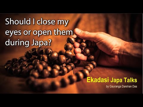 Ekadasi Japa Talk | Should I close my eyes or open them during Japa? | Gauranga Darshan Das