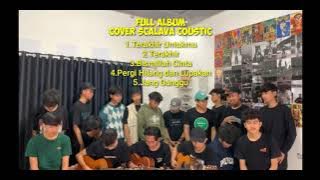 Full Album Scalava Coustic