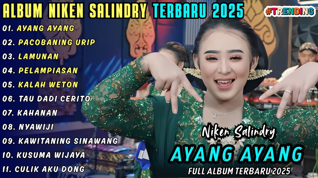 AYANG AYANG - PACOBANING URIP || NIKEN SALINDRY || PUSAKA CAMPURSARI FULL ALBUM TERBARU 2025