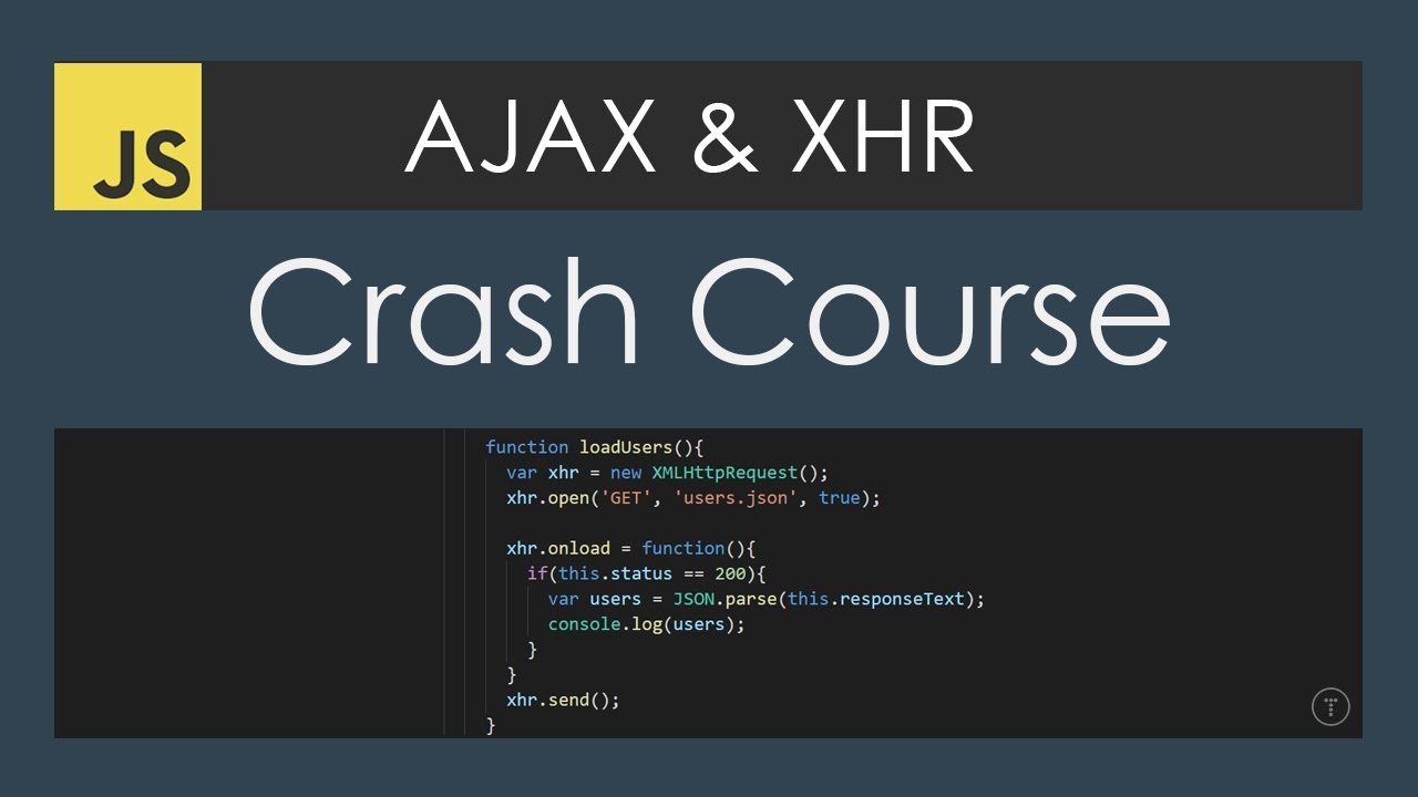 AJAX Crash Course (Vanilla JavaScript)