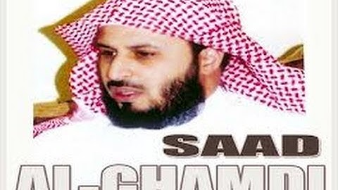 سورة النحل الشيخ سعد الغامدي  _Sourat An-Nahl Saad Al-Ghamdi