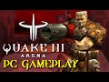 Quake III Arena (1999) - PC Gameplay