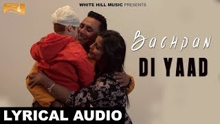 Bachpan di yaad (lyrical audio) amika ...