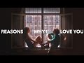 Reasons Why I Love You - Short Film