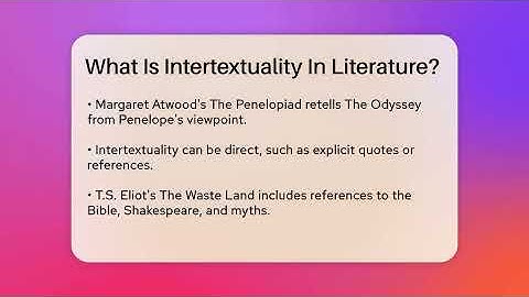What Is Intertextuality In Literature? - Tales And Texts