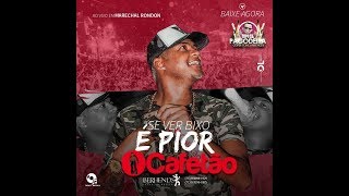 O Cafetão - Gozofone Nova 2018