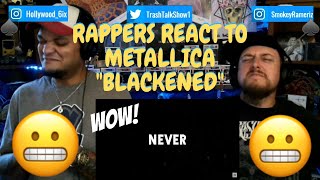Rappers React To Metallica "Blackened"!!!
