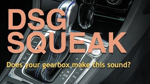 VW DSG Squeak noise 1.4TSI DQ200 Transmission Clutch Pack is the culprit