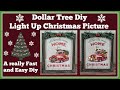 Dollar Tree Diy 🎄 Light Up Christmas Picture Easy Project