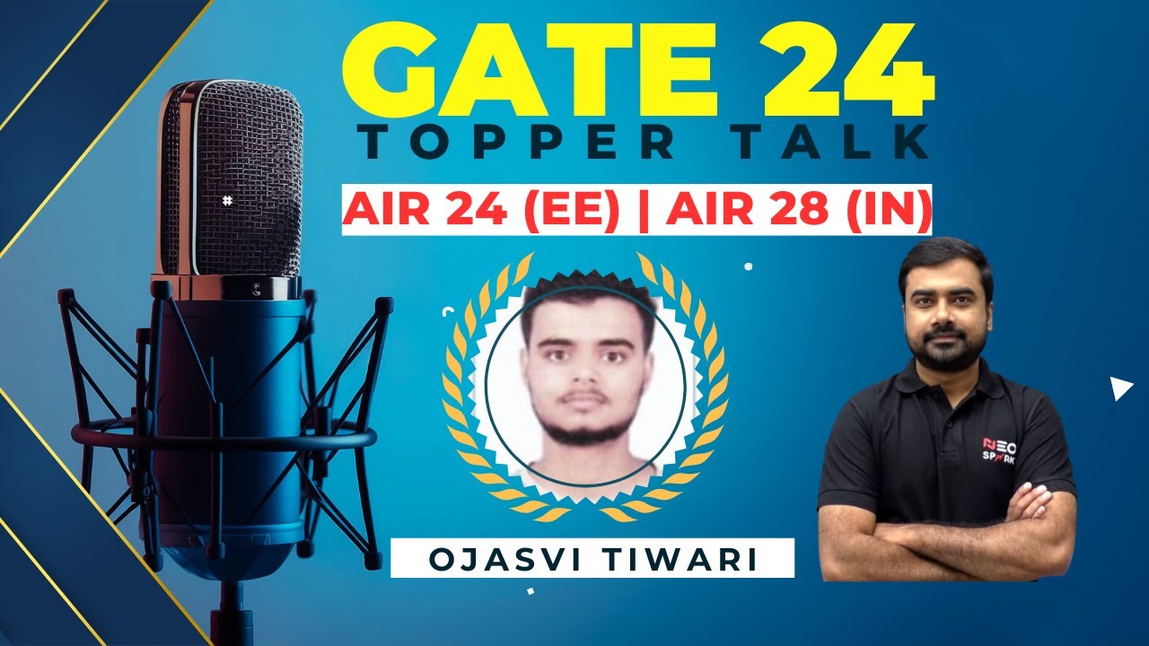AIR-28 (EE) | Ojasvi Tiwari | GATE 2024 Topper Talk | Neospark by Sohail Sir