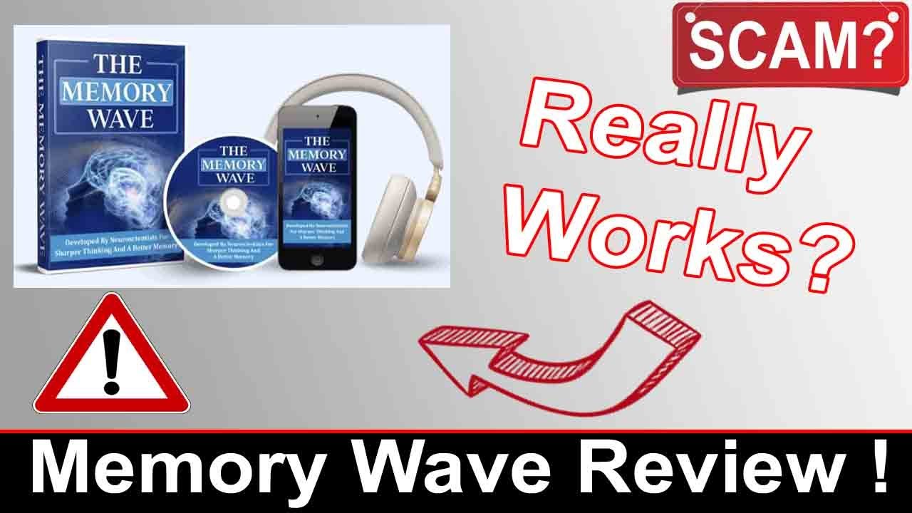 The Memory Wave Reviews And Complaints Forum 2021 Memory Wave Review - Is The Memory Wave Scam Or Legit? Watch Now Memory