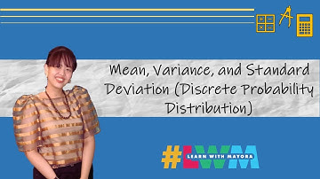 [Tagalog] Mean, Variance, and Standard Deviation of Discrete Probability Distribution