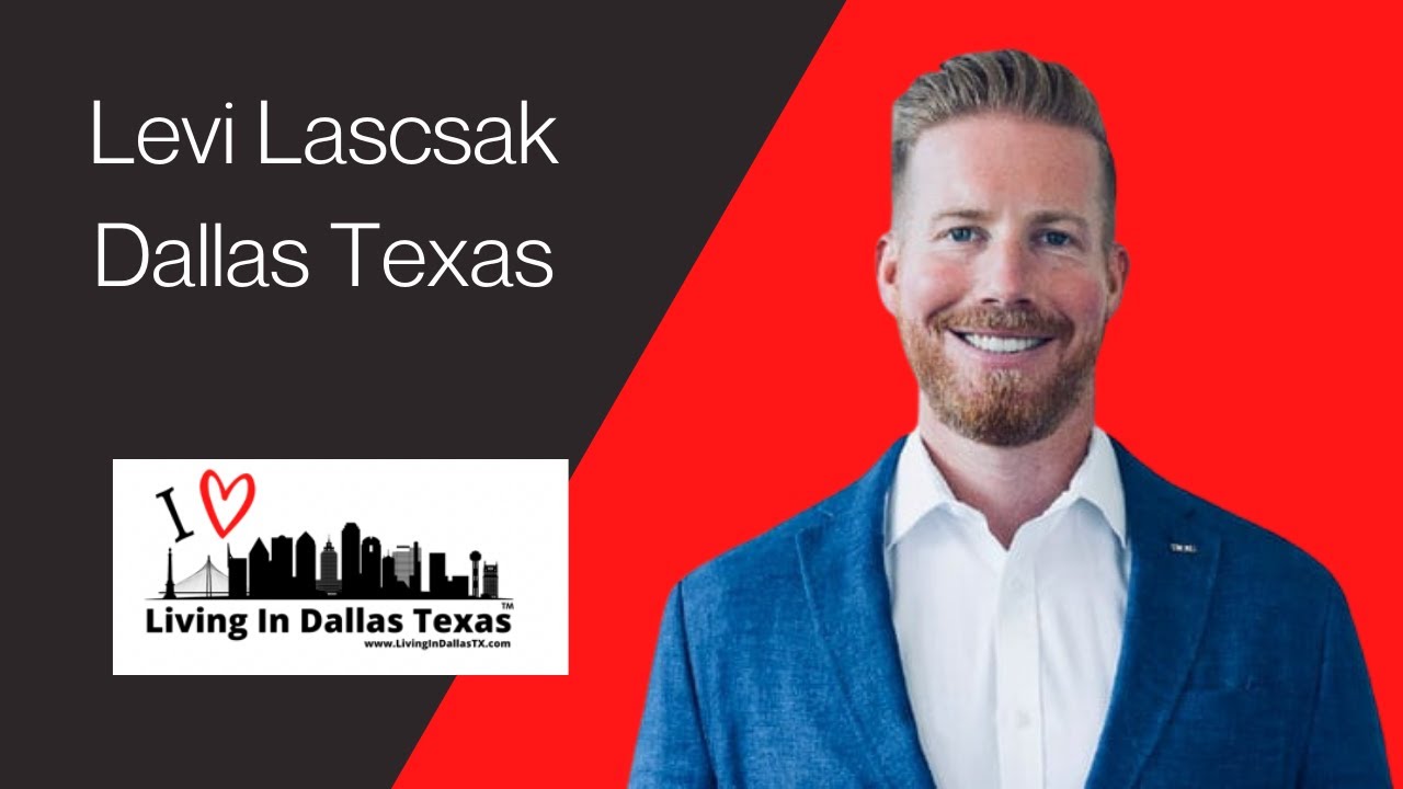 Levi Lascsak Dallas, Texas How to crush your first year in Real