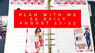 Plan With Me & Chat | A5 Daily | August 17-23