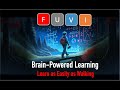 Fuvi brainpowered learning learn as easily as walking