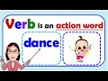A verb is an action word   examples of verb  spelling lesson