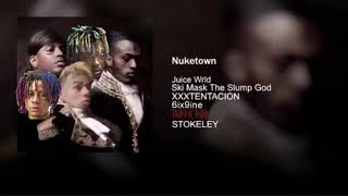 Nuketown Ft Trippie Redd Xxxtentacion 6ix9ine And Juice Wrld  