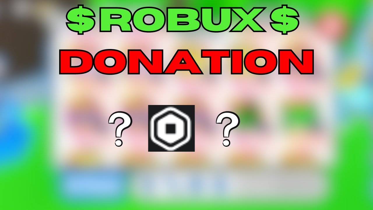 Robux donation - Roblox