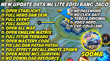 Data ML Lite Full Event Edisi Bang Jago 500Mb Update Patch Yin | ML Lite | ML Lite Patch Terbaru