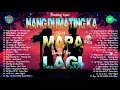 NANG DUMATING KA X MAPA X LAGI MASHUP | Top 20 Viral OPM Mashup Charts 2021 | Bandang Lapis x SB 19