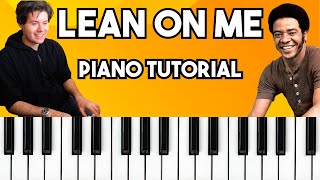 Lean On Me - Bill Withers | Easy Piano Tutorial by Pierre Piscitelli 1,912 views 2 months ago 8 minutes, 30 seconds