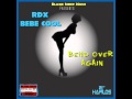 RDX Ft Bebe Cool Bend Over Again November 2013 Blaqk Sheep Music mp3